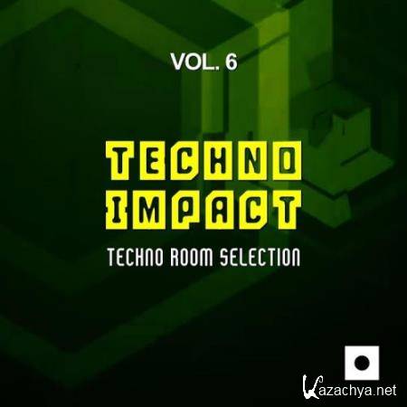 Techno Impact Vol 6 (Techno Room Selection) (2017)