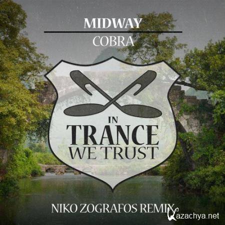 Midway - Cobra (Niko Zografos Remix) (2017)