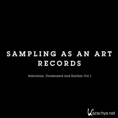 Selections, Unreleased and Rarities, Vol. 1 (2017)