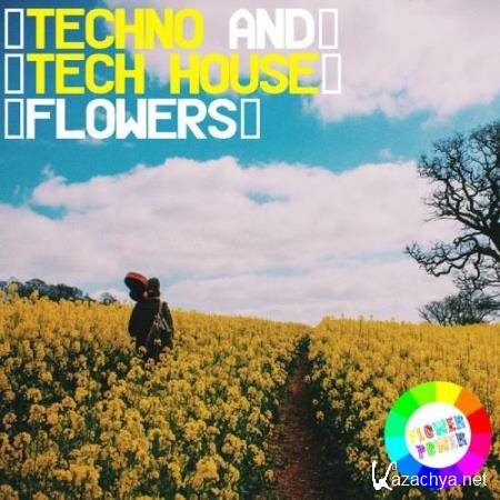 Techno & Tech House Flowers (2017)