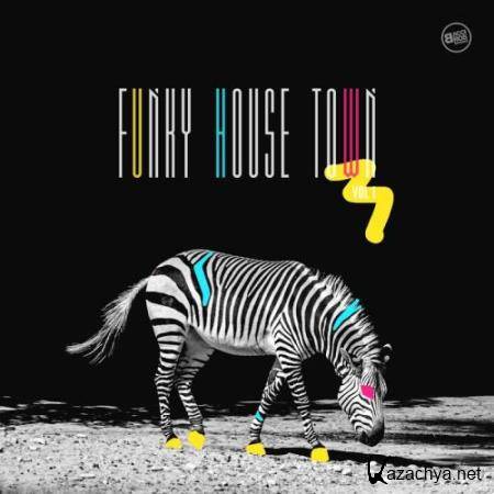 Funky House Town, Vol. 1 (2017)