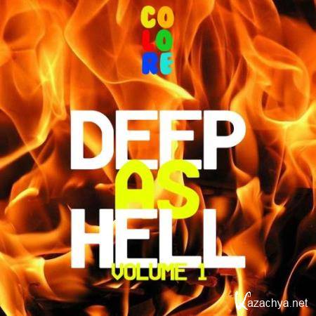 Deep As Hell, Vol. 1 (2017)