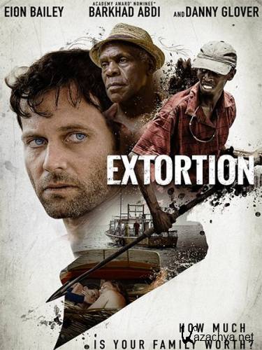  / Extortion (2017) DVDRip