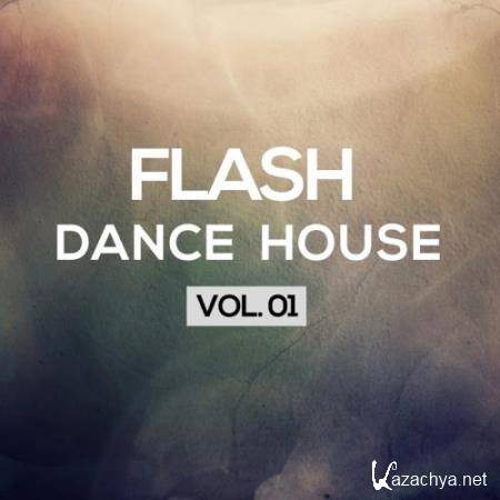 Flash Dance House, Vol. 1 (2017)