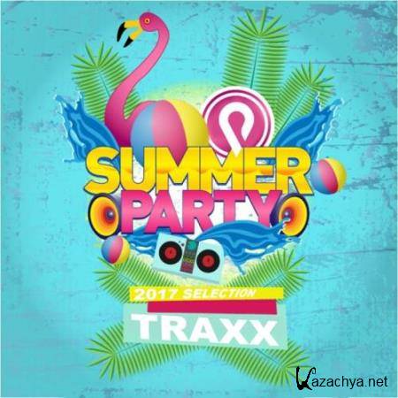 Summer Party 2017 Selection (Traxx) (2017)