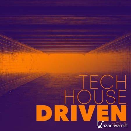 Tech House Driven, Vol. 3 (2017)