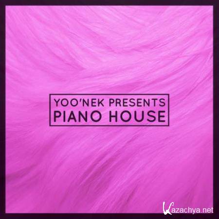 Yoo'nek Presents Piano House (2017)