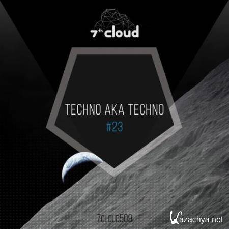 Techno Aka Techno #23 (2017)