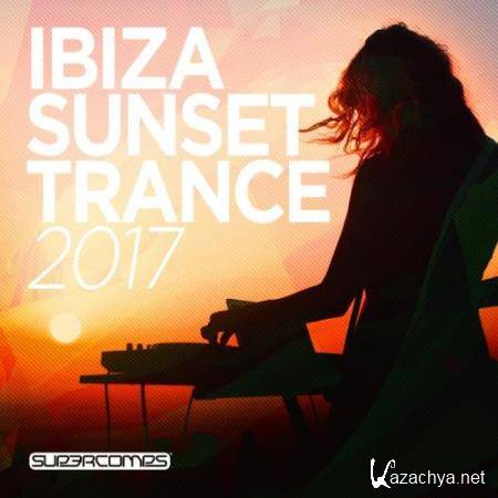 Ibiza Sunset Trance 2017 (2017)