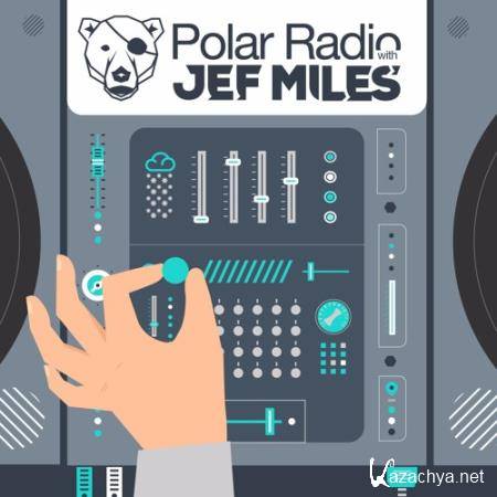 Jef Miles - Polar Radio 018 (2017-06-23)