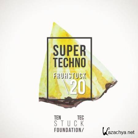 Super Techno Fruehstueck 20 (2017)