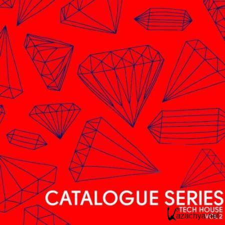 Catalogue Series Tech House, Vol. 2 (2017)