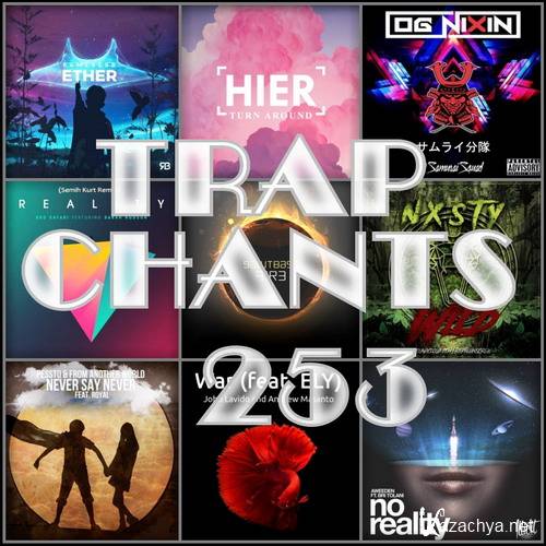 Trap Chants 253 (2017)