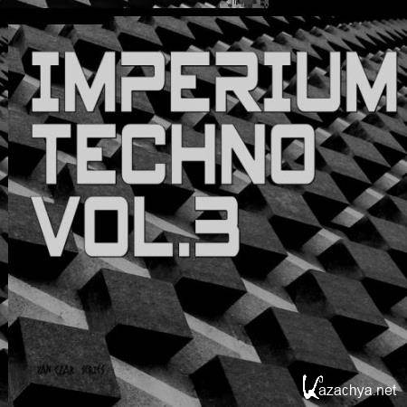 Imperium Techno, Vol. 3 (Mixed By Abib Djinn) (2017)