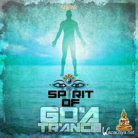 Spirit Of Goa Trance V2 (2017)