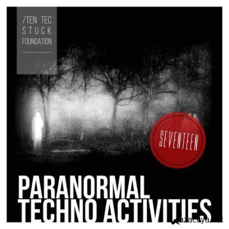 Paranormal Techno Activities: SEVENTEEN (2017)