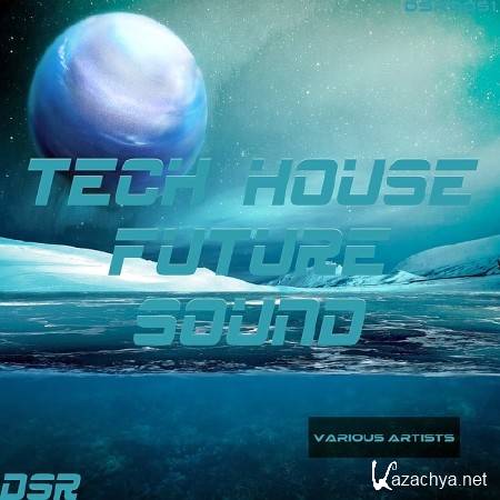 TECH HOUSE FUTURE SOUND (2017)