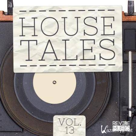 House Tales, Vol. 13 (2017)