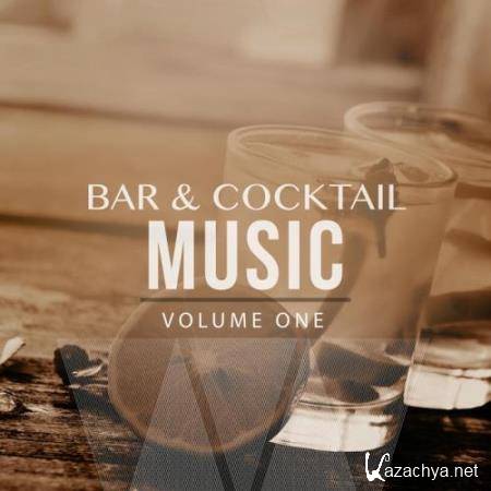 Bar and Cocktail Music, Vol. 1 (Compiled by James Butler) (2017)