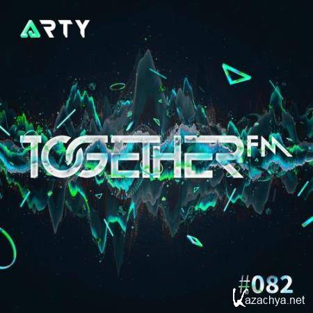 Arty - Together FM 082 (2017-07-21) Arty - Together FM 082 (2017-07-21)
