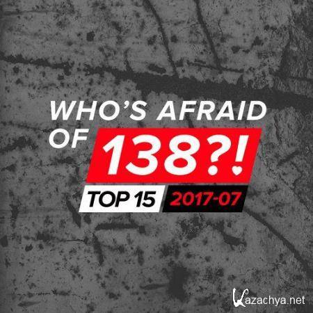 Who's Afraid of 138?! Top 15 - 2017-07 (2017)