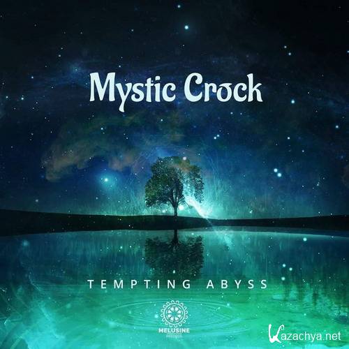 Mystic Crock - Tempting Abyss (2017)