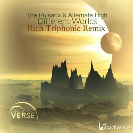 The Pulsarix & Alternate High - Different Worlds (Rich Triphonic Remix) (2017)