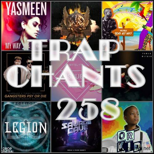 Trap Chants 258 (2017)