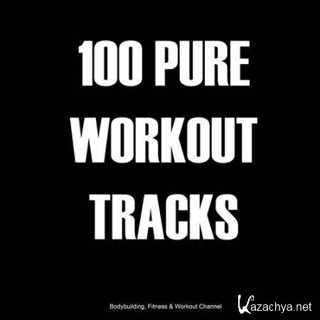 100 Pure Workout Tracks (2017)