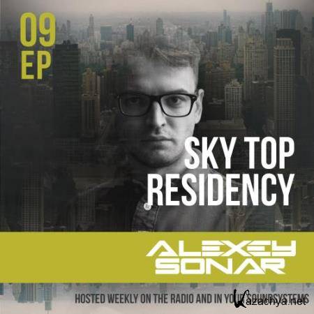 Alexey Sonar - Skytop Residency 009 (2017-07-29)