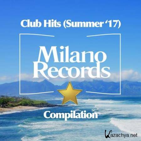 Club Hits (Summer '17) (2017)
