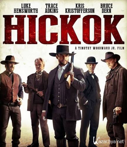  / Hickok (2017) WEB-DLRip/WEB-DL 720p/WEB-DL 1080p