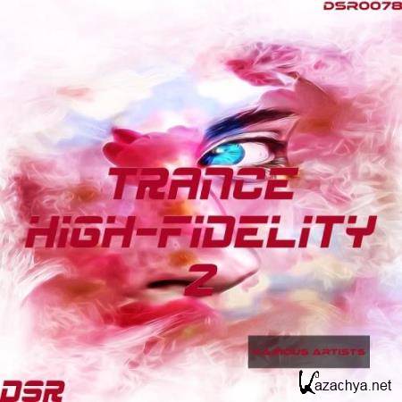Trance High - Fidelity, Vol. 2 (2017)