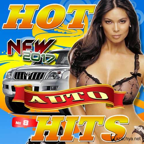 Hot Auto Hits 8 (2017) 
