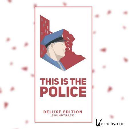 This Is The Police (Official Soundtrack) (2017)