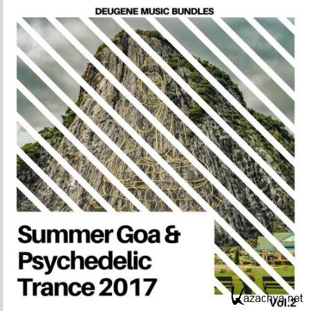 Summer Goa & Psychedelic Trance 2017, Vol. 2 (2017)