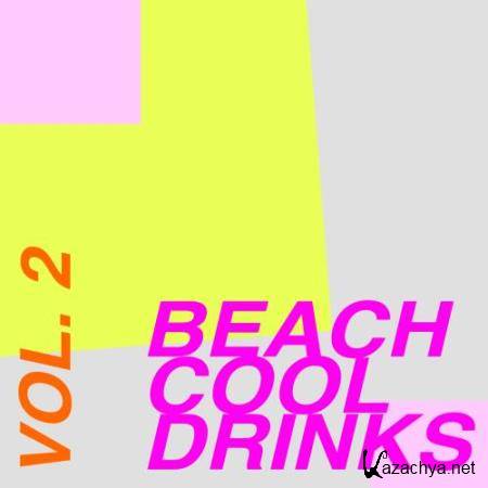 Beach Cool Drinks, Vol. 2 (2017)