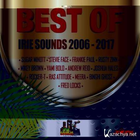 Best Of Irie Sounds 2006 - 2017 (2017)