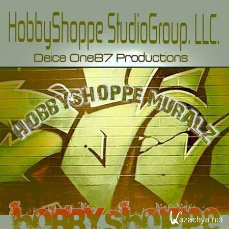Hobbyshoppe Muralz, Vol. 1 (2017)