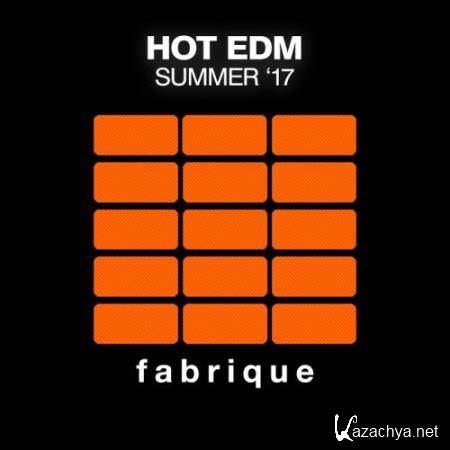 Hot Edm Summer '17 (2017)