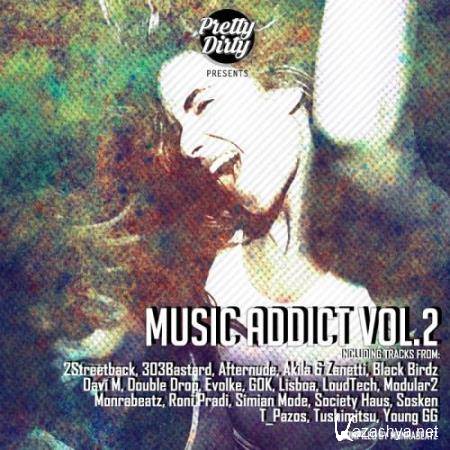 Music Addict, Vol. 2: Compiled By Monrabeatz (2017)