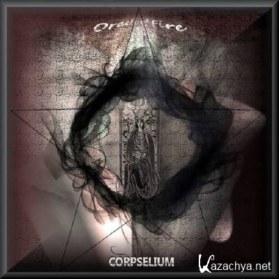 Corpselium - Oracle Of Fire (2017)