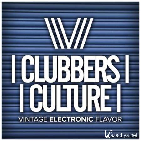 Clubbers Culture: Vintage Electronic Flavor (2017)