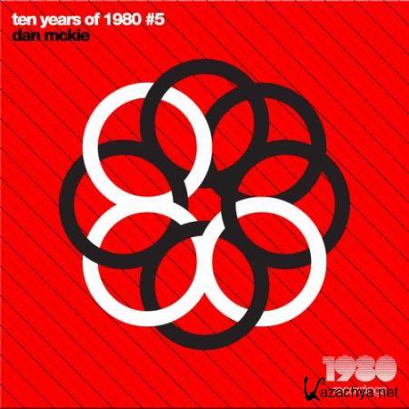 Ten Years of 1980 Recordings 5 (2017)