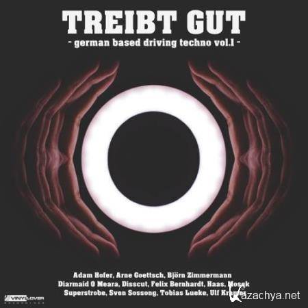 Treibt Gut, Vol. 1 (2017)