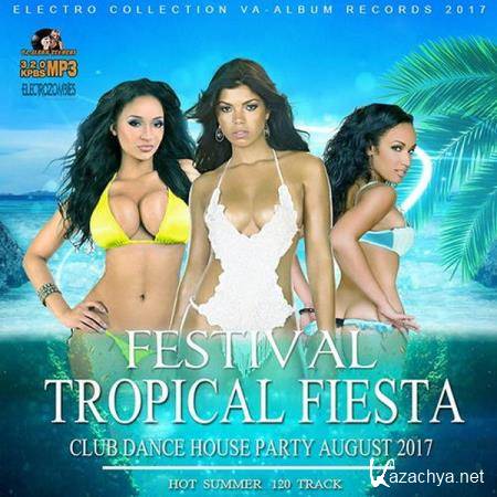 VA - Festival Tropical Fiesta (2017)