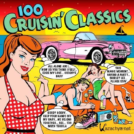 100 CRUISIN CLASSICS 4CD (2017)