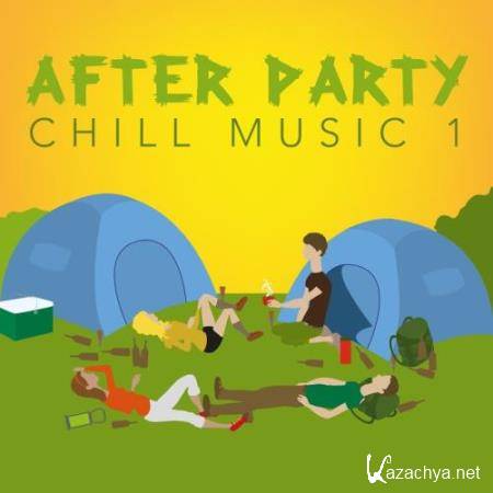 After Party Chill Music 1 (2017)