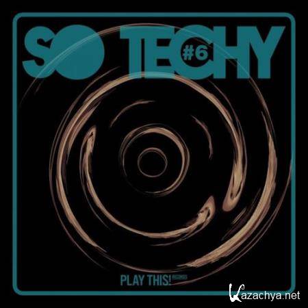 So Techy! #6 (2017)