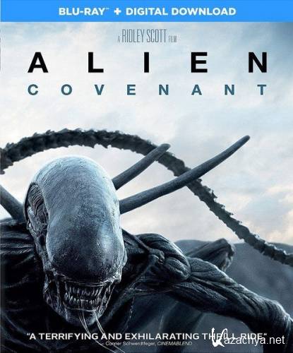 Чужой: Завет / Alien: Covenant (2017) HDRip/BDRip 720p/BDRip 1080p